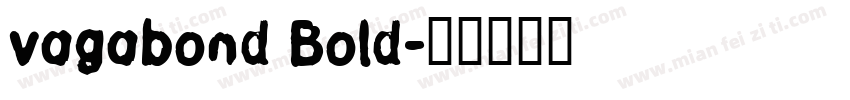 vagabond Bold字体转换